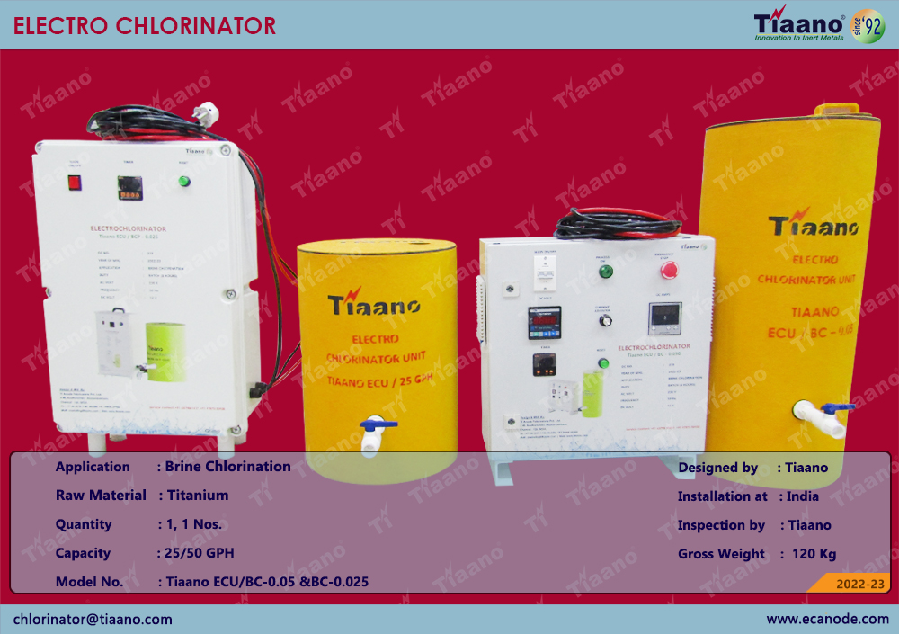 Tiaano Manufacturing and Supply of Electro Chlorinator 25 GPH & 50 GPH for Brine Chlorination